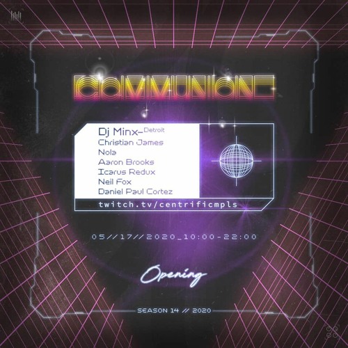 @ Minneapolis, MN (Communion Opening Weekend) - May 17, 2020