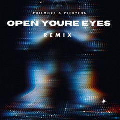 Open Youre Eyes (Remix)