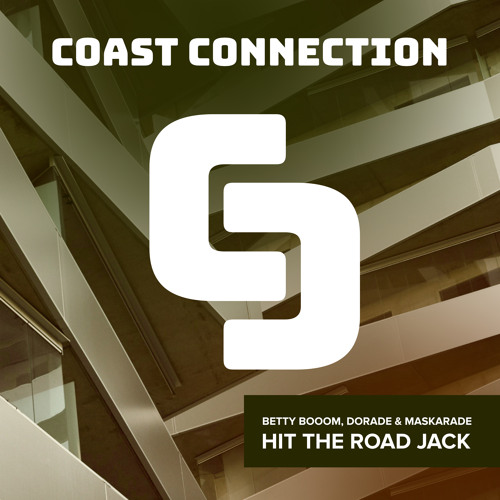 Betty Booom, Dorade & Maskarade - Hit the Road Jack // Coast Connection 008