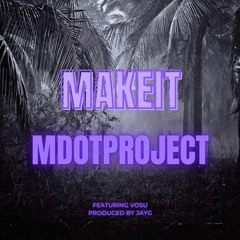 MakeIt
