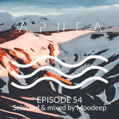 Episode 54 - Selected & Mixed by Moodeep