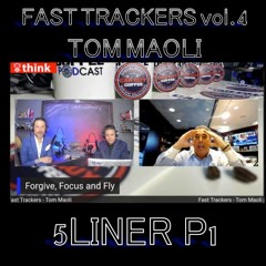 Fast Trackers vol.4 Tom Maoli #5Liner P1