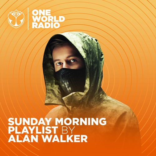 Stream Sunday Morning Playlist - Alan Walker by Tomorrowland | Listen  online for free on SoundCloud