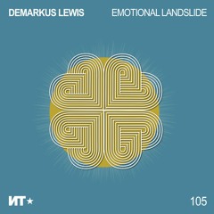 Demarkus Lewis - Emotional Landslide (Original) - Out May 15