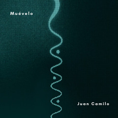 Muévelo - Juan Camilo