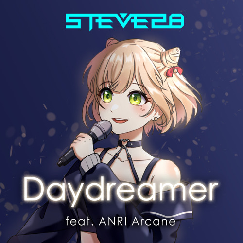 Daydreamer (feat. ANRI Arcane)