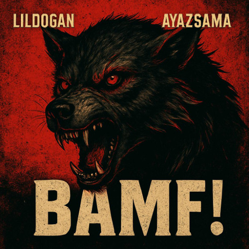 BAMF! + AyazSama
