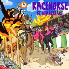 Racehorse ft. Heartblake (prod. twoprxducers x Yeezo)