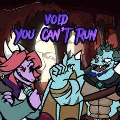 YOU CAN'T RUN ( But void & rain sings it)