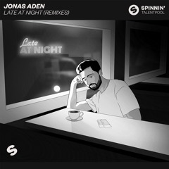 Jonas Aden - Late At Night (Zave Remix) [OUT NOW]