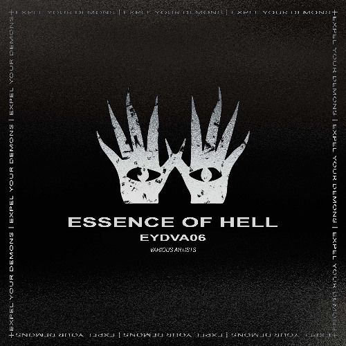 'Essence of Hell' VARIOUS ARTISTS [EYDVA06]