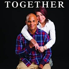 Get [EBOOK EPUB KINDLE PDF] Standing Together: The Inspirational Story of a Wounded Warrior and Endu