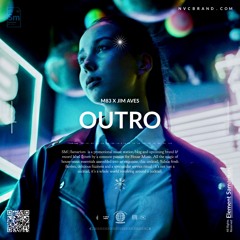 M83 - Outro (Jim Aves Extended Edit)