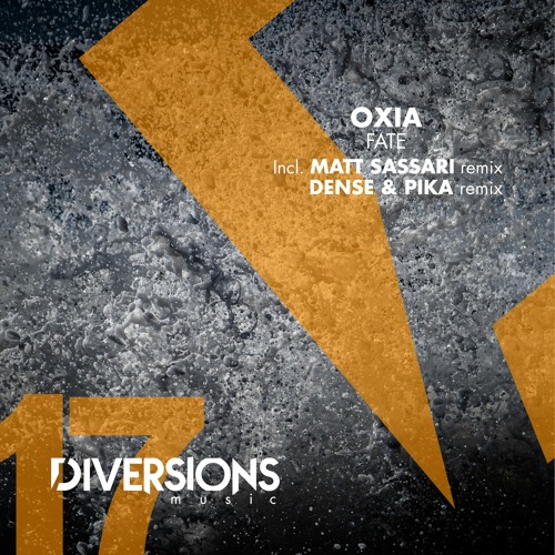 OXIA - Fate (Original Mix) - Diversions Music 17