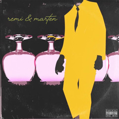 Remi & Marten (Prod. GIUSEPPE)