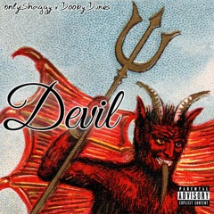 Devil - 0nly1Shaggy x DoobieDukes (Official Audio)