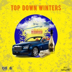 Top Down Winters [Prod x Palaze & Ran Beats]