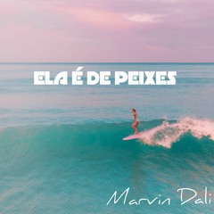 ELA É DE PEIXES.mp3