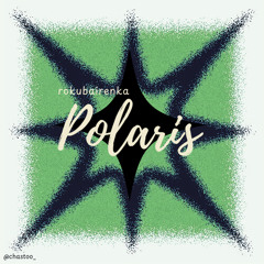 Polaris - Hero Academia [cover by rokubairenka]