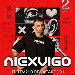 ALEX VIGO @ EL TEMPLO DEL TARDEO BY MEDULIO THE CLUB