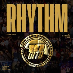 RHYTHM - A Decade In The District