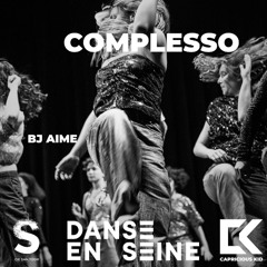 Complesso – Live Set for Danse en Seine