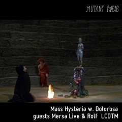 Dolorosa [Mass Hysteria w. Dolorosa guests Mersa Live & Rolf LCDTM]