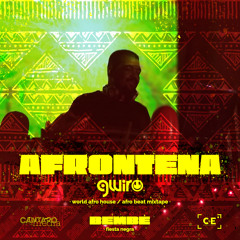 AFRONTENA | Afro house en cuarentena | Dj @Gwiro Mixtape