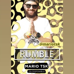 Mario Tsk - Rumble Live Social Distancing From La Cali