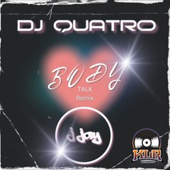 QUATRO vs JJAY BODY TALK.