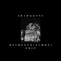 Club Remix | D3LR35T0 (KNNY & SHAW Edit)