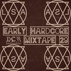 Dj LSA | Early Hardcore Mixtape#29 | Vinyl | 10/04/21 | NLD