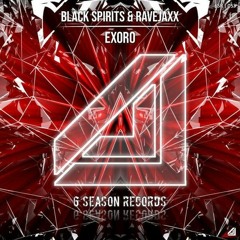 RAVEJAXX & BLACK SPIRITS- EXORO(EXTENDED MIX)
