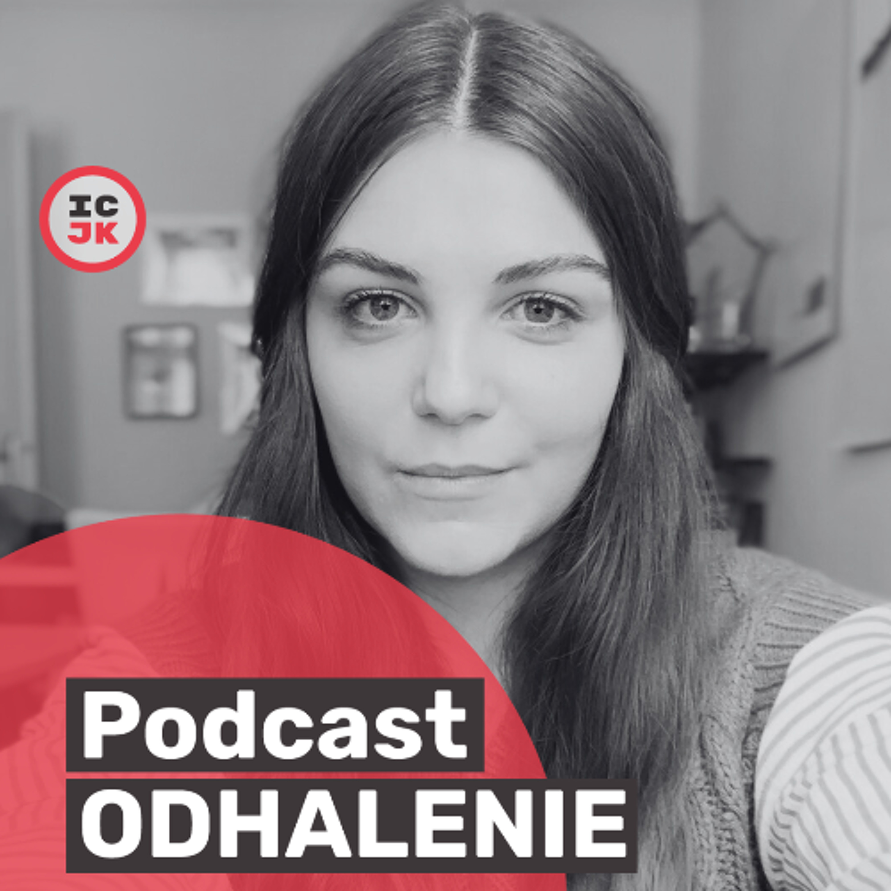 Odhalenie - podcast ICJK