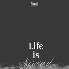 Life Is Survival - PJ (Prod by Bobby Beatz)