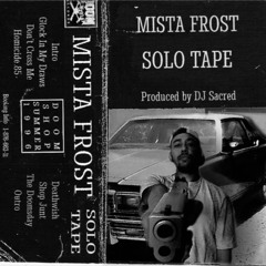 Mista Frost & DJ Sacred - The Solo Tape 1996