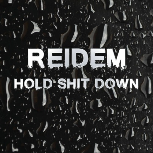 Hold Shit Down (prod. BEAMAH)