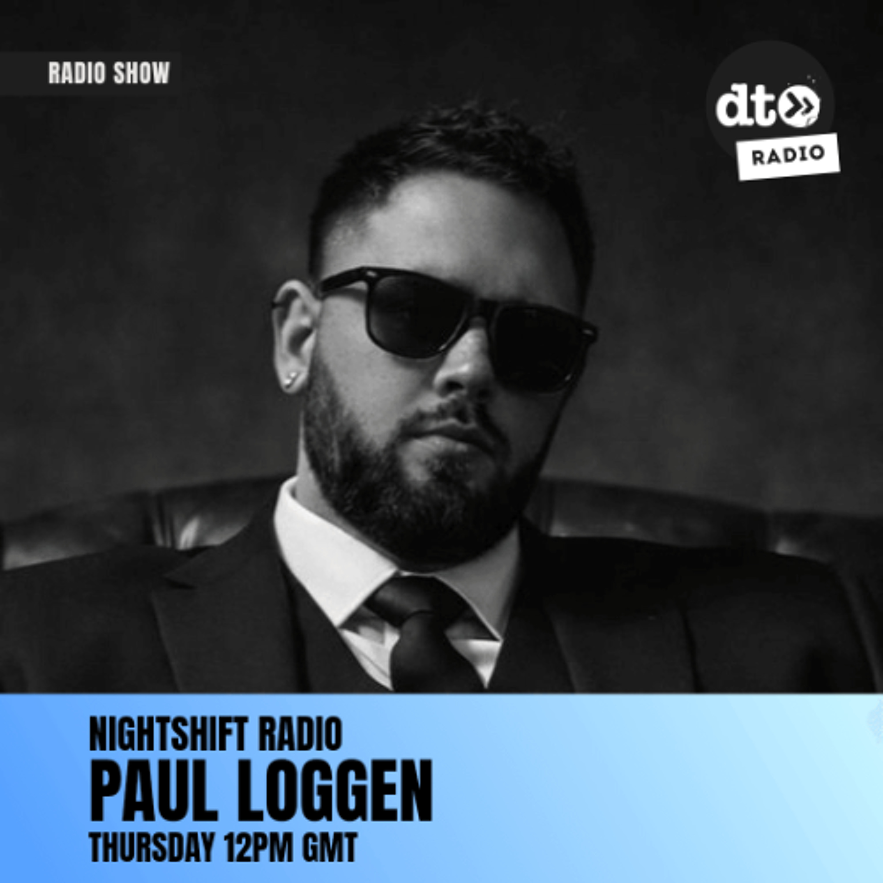 Nightshift Radio Episode 0826 with Paul Loggen