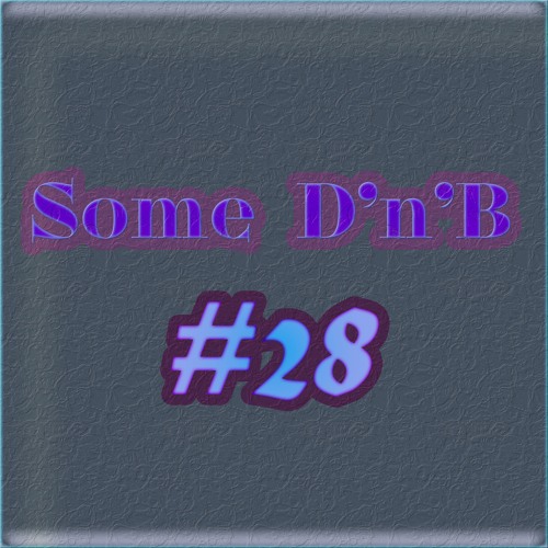 Some D'n'B #38