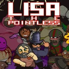 LISA  The Pointless OST - RedGreen Propaganda