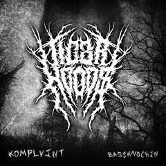 KOMPLVINT - Bass Knockin (TIG3R HOOD$ Official Remix)