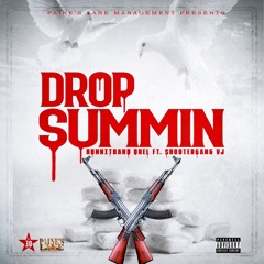 Hunnitband Quel feat. Shooter Gang VJ (Dem30zzz) Drop Summin