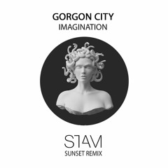 Gorgon City - Imagination STAM Sunset Remix MSTR