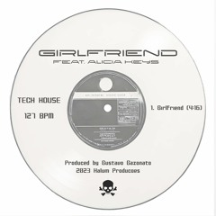 Girlfriend (Gustavo Gazonato) - Feat. Alicia Keys