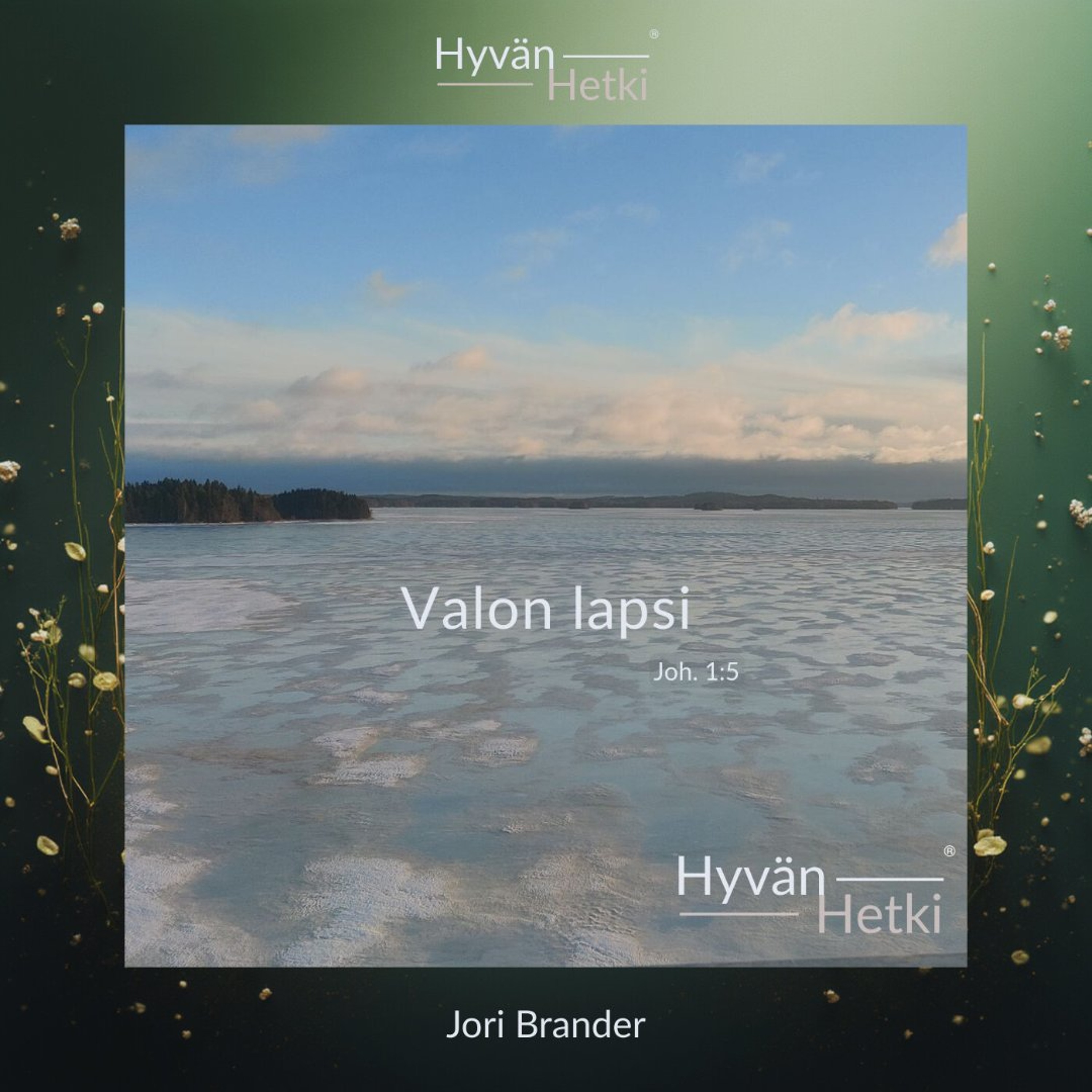 Valon lapsi (18.08.2026) episode artwork