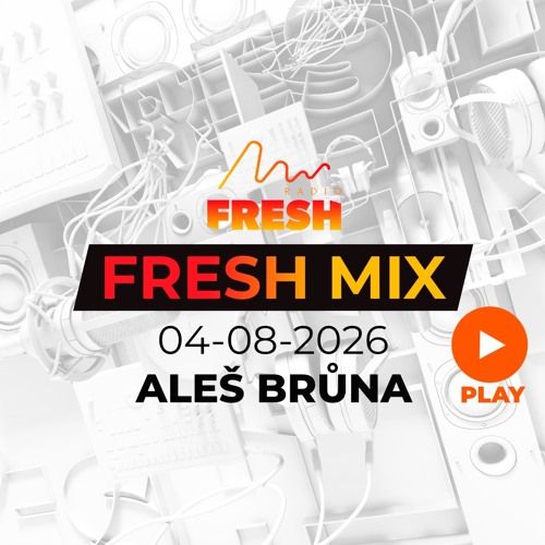 Fresh mix 04-08-2026