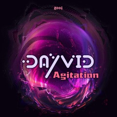 Dayvid - Agitation