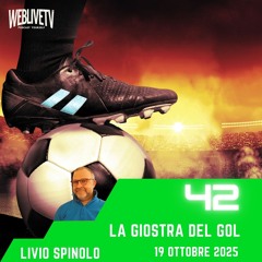 La giostra del gol, puntata 42 - 19 ottobre 2025