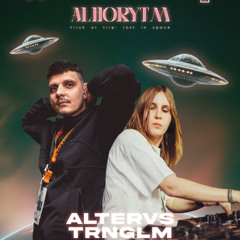AlterVS b2b TRNGLM live set @ Alhorytm 1/11/25