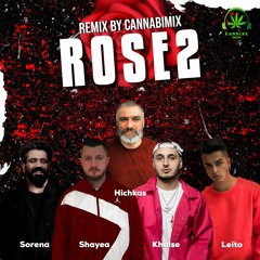 2 کانابی میکس هیچکس سورنا خلسه لیتو شایع گل رز (Remix CannabiMix) Hichkas khalse Sorena - Rose 2